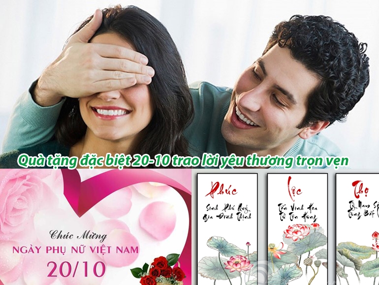 Bật mí, món quà ý nghĩa đặt biệt dành tới người thân yêu 20-10 trọn vẹn