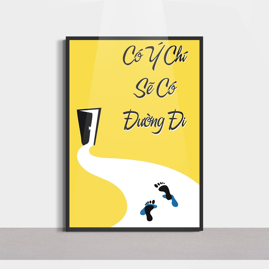 Slogan hay về ý chí, nghị lực, tranh treo tường đẹp, ấn tượng tại inamdinh.vn